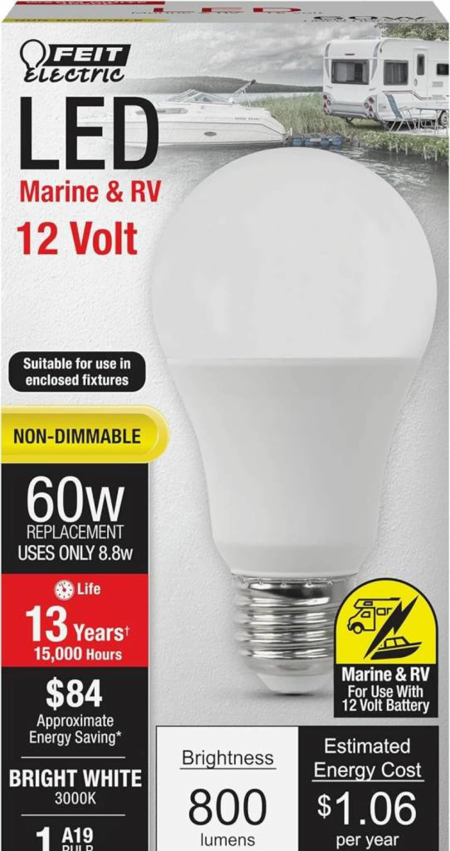 Feit Electric A19 LED Light Bulb 60W Equivalent E26 Base 3000K Bright White 800 Lumens for Marine/RV 15,000 Hours Lifetime Om60/930Ca/LED-12/BX (1-Pack)